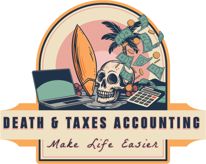 Death & Taxes Accounting. Make Life Easier.